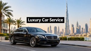 Luxury Car Service in Dubai: A Complete 2026 Guide 1 luxury car service in dubai luxury car